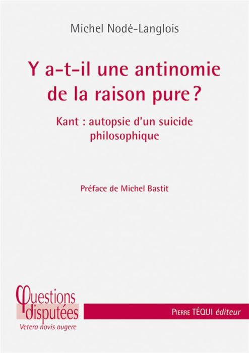 Emprunter Y a-t-il une antinomie de la raison pure ? Kant : autopsie d'un suicide philosophique livre