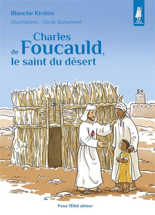 Emprunter Charles de Foucauld, le saint du désert livre