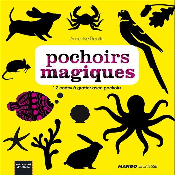 Emprunter Pochoirs magiques. Avec 9 cartes à gratter et 80 pochoirs livre