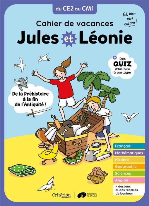 Emprunter Cahier de vacances Jules et Léonie. Du CE2 au CM1. De la Préhistoire à la fin de l'Antiquité livre