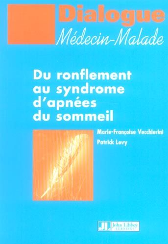 Emprunter Du ronflement au syndrome d'apnées du sommeil livre