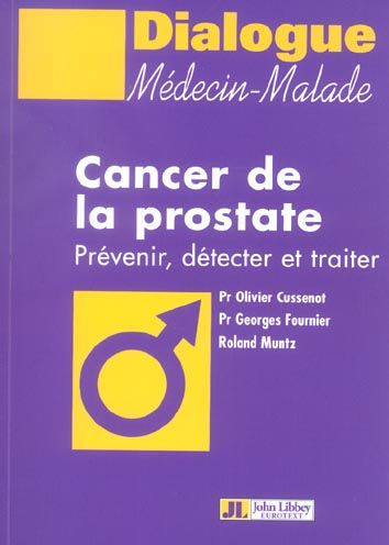 Emprunter Cancer de la prostate. Prévenir, détecter et traiter livre