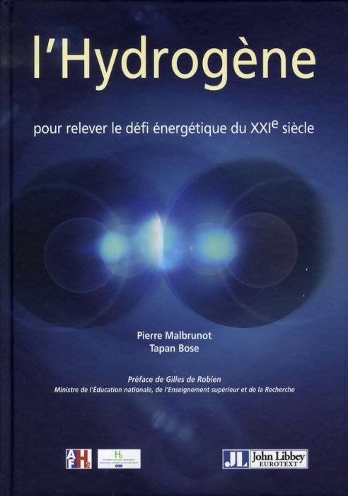 Emprunter L'Hydrogène. Pour relever le défi énergétique du XXIe siècle livre