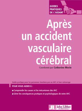 Emprunter Le retour à domicile après un accident vasculaire cérébral livre