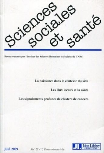 Emprunter Sciences Sociales et Santé Volume 27 N° 2, Juin 2009 livre