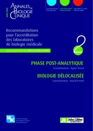 Emprunter Annales de Biologie Clinique Hors-série : Recommandations pour l'accréditation des laboratoires de b livre