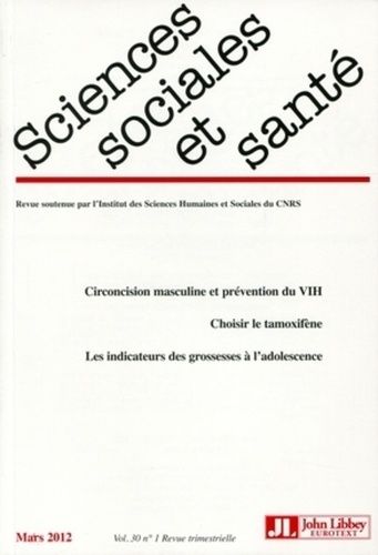 Emprunter Sciences Sociales et Santé N° 30, Mars 2012 livre