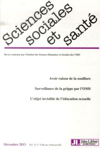 Emprunter Sciences Sociales et Santé Volume 31 N° 4, Décembre 2013 livre