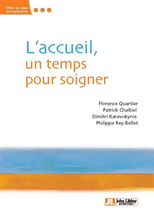 Emprunter L'accueil, un temps pour soigner livre