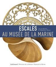 Emprunter Escales au musée de la Marine livre