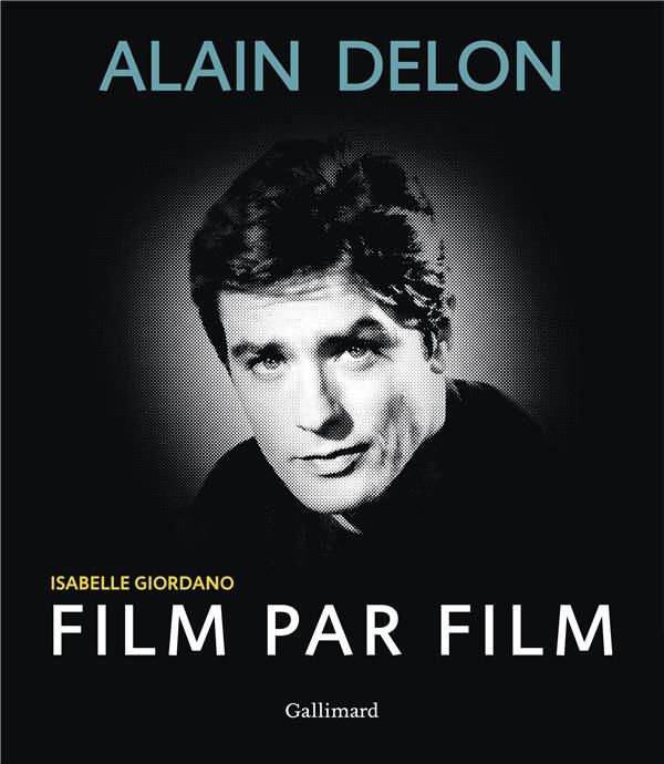 Emprunter Alain Delon film par film livre