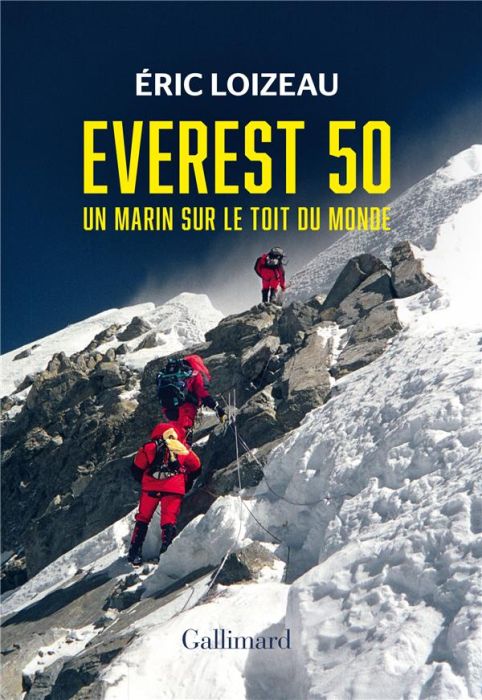 Emprunter Everest 50. Un marin sur le toit du monde livre