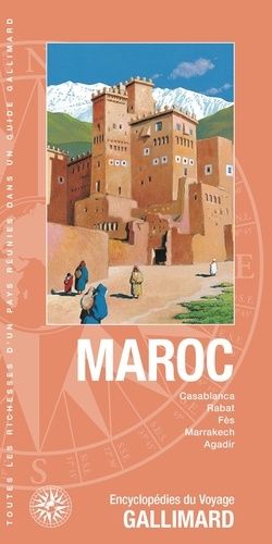 Emprunter Maroc. Casablanca, Rabat, Fès, Marrakech, Agadir livre