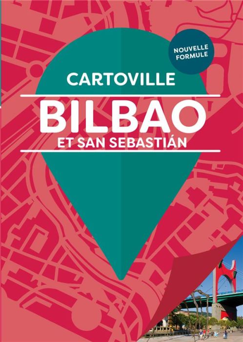 Emprunter Bilbao et San Sebastian. 5e édition livre