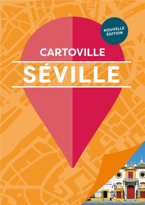 Emprunter Séville. 17e édition livre