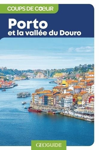 Emprunter Porto et la vallée du Douro livre