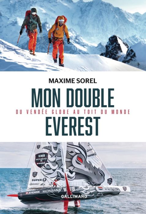 Emprunter Mon double Everest. Du Vendée Globe au toit du monde livre