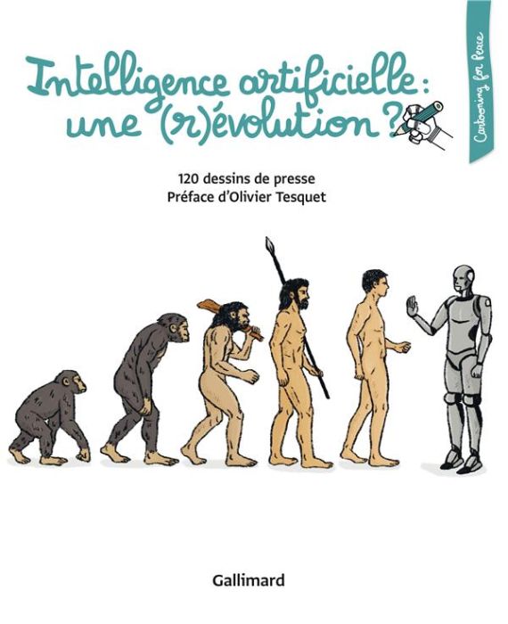 Emprunter Intelligence artificielle : une (r)évolution ?. 120 dessins de presse livre