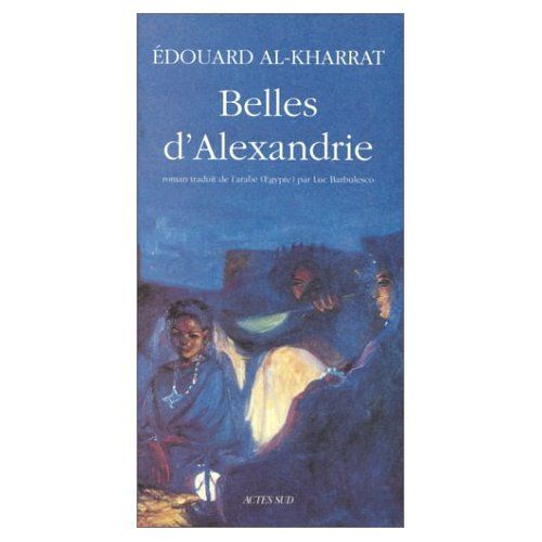 Emprunter Belles d'Alexandrie livre