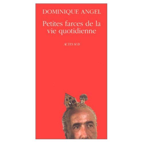 Emprunter Petites farces de la vie quotidienne livre