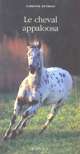 Emprunter Le cheval appaloosa livre