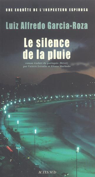 Emprunter Une enquête de l'inspecteur Espinosa : Le Silence de la pluie livre