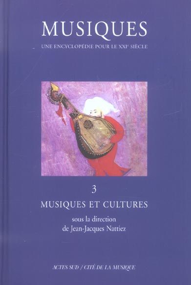 Emprunter Musiques. Volume 3, Musiques et cultures livre