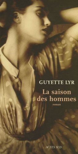 Emprunter La saison des hommes livre