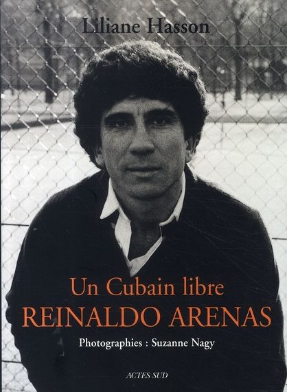 Emprunter Reinaldo Arenas. Un Cubain libre livre