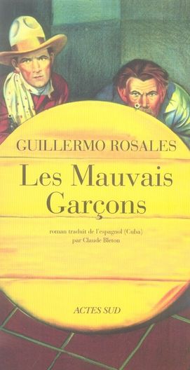 Emprunter Les Mauvais Garçons livre