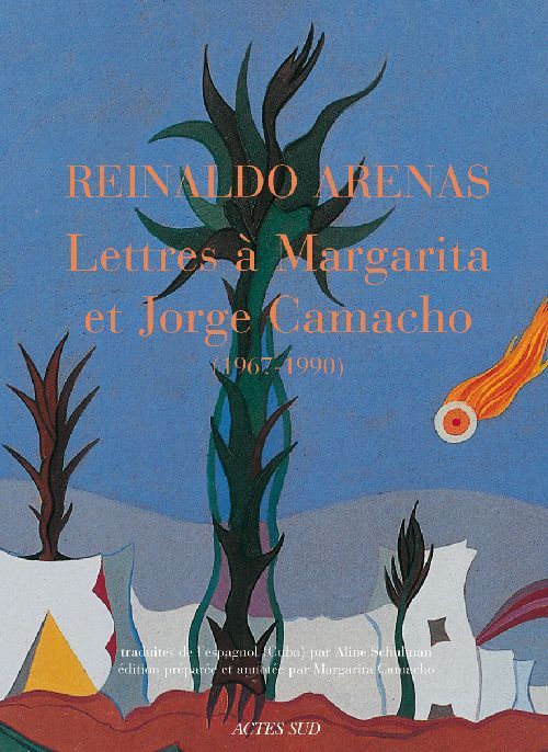 Emprunter Lettres à Margarita et Jorge Camacho (1967-1990) livre