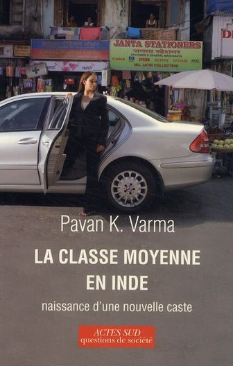 Emprunter La classe moyenne en Inde. Naissance d'une nouvelle caste livre