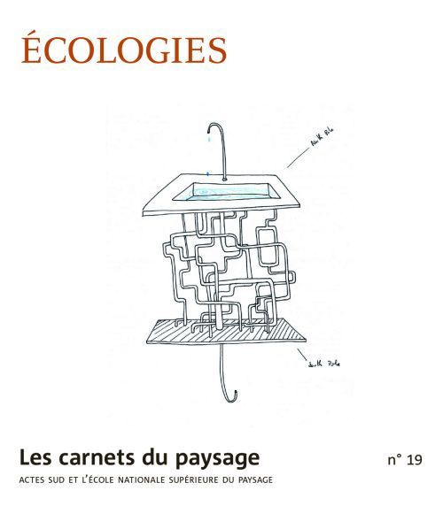 Emprunter Les carnets du paysage N° 19 : Ecologies à l'oeuvre livre