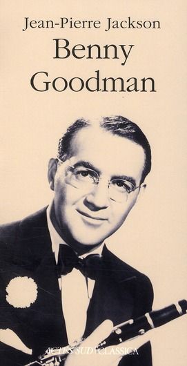 Emprunter Benny Goodman livre