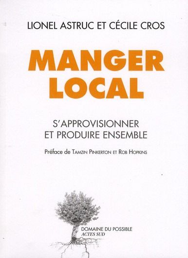 Emprunter Manger local. S'approvisionner et produire ensemble livre