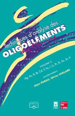 Emprunter Techniques d'analyse des oligoéléments chez l'homme. Tome 2 livre