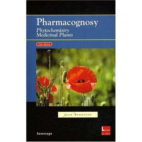 Emprunter PHARMACOGNOSY, PHYTOCHEMISTRY, MEDICINAL PLANTS (2ND ED., PAPERBACK) livre