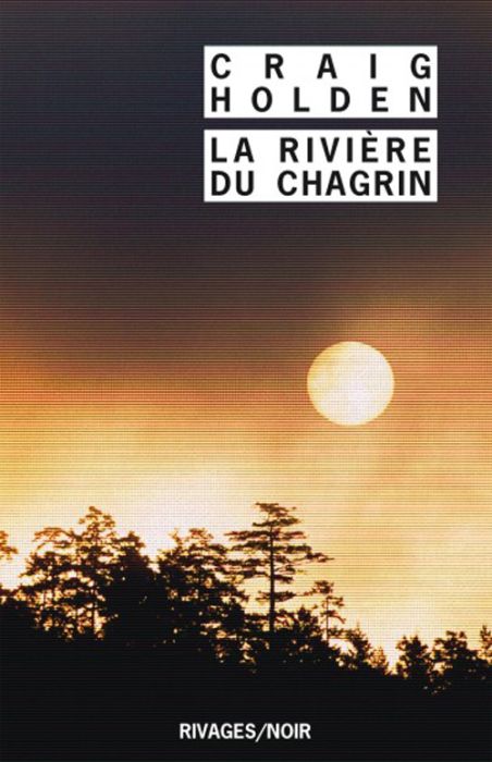 Emprunter La Rivière du chagrin livre