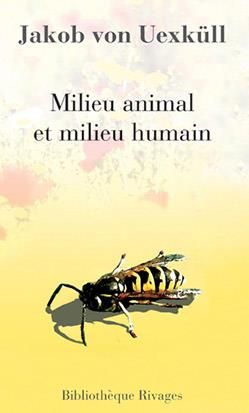 Emprunter Milieu animal et milieu humain livre