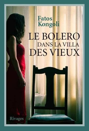 Emprunter Le boléro dans la villa des vieux livre