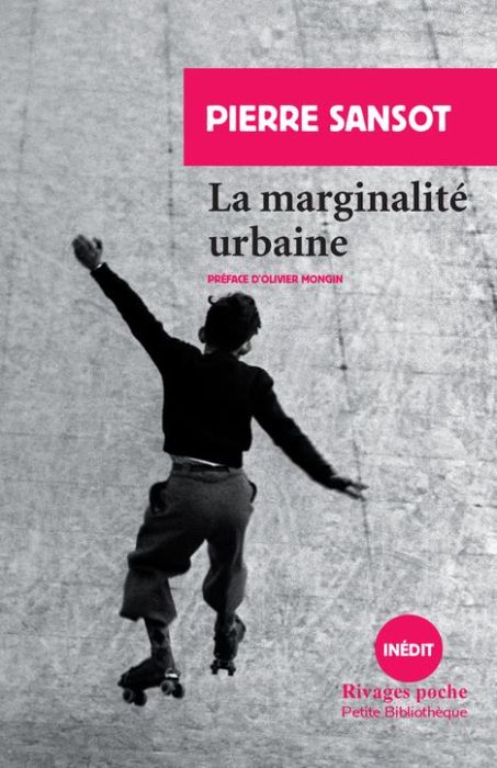 Emprunter La marginalité urbaine livre