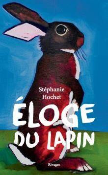 Emprunter Eloge du lapin livre