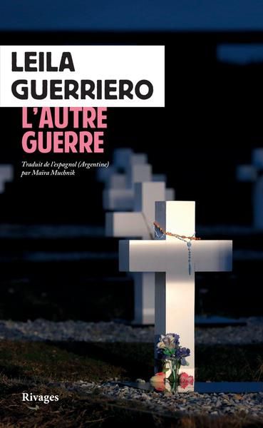 Emprunter L'autre guerre. Une histoire du cimetière argentin des Malouines, suivi de La trace sur les os livre