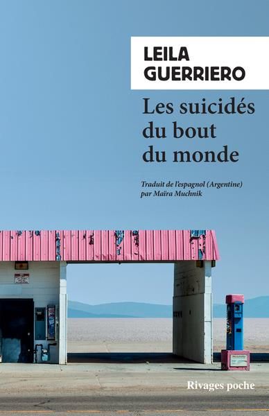 Emprunter Les suicidés du bout du monde. Chronique d'une petite ville de Patagonie livre