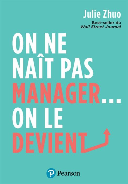 Emprunter On ne naît pas manager... on le devient livre