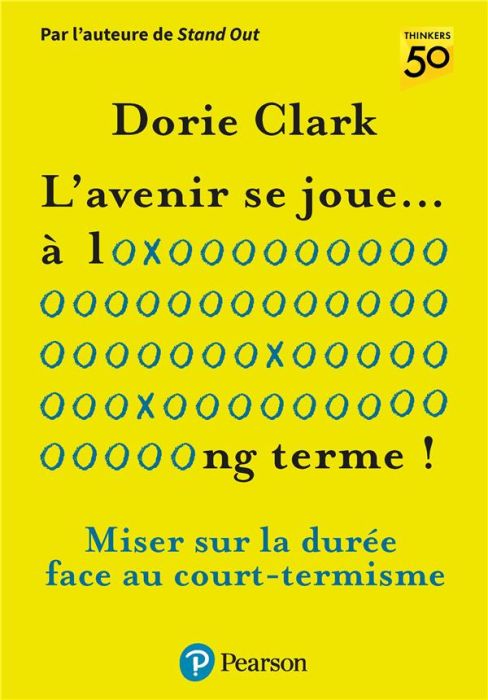 Emprunter L'avenir se joue... à long terme ! Miser sur la durée face au court-termisme livre