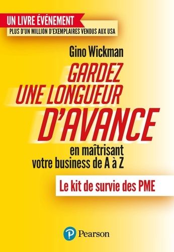 Emprunter Gardez une longueur d'avance en maîtrisant votre business de A à Z. Le kit de survie des PME livre