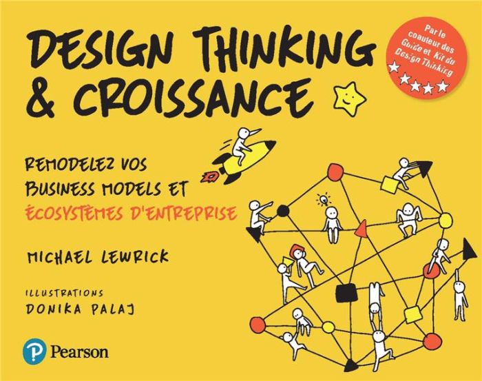 Emprunter Design thinking & croissance. Remodelez vos stratégies et écosystèmes d'entreprise livre