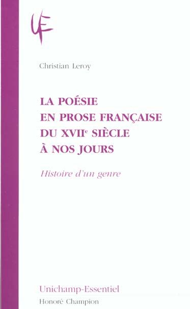 Emprunter LA POESIE EN PROSE FRANCAISE DU XVIIE SIECLE A NOS JOURS. HISTOIRE D'UN GENRE. livre