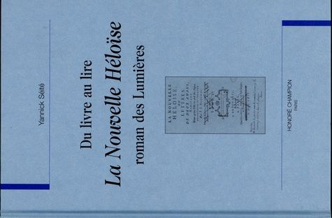 Emprunter DU LIVRE AU LIRE. LA NOUVELLE HELOISE. ROMAN DES LUMIERES. livre